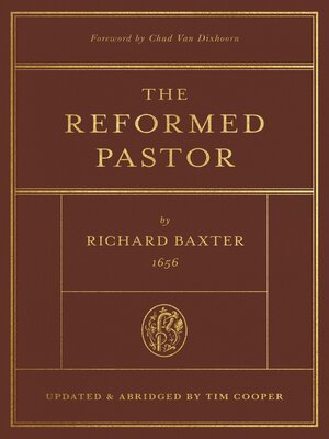 cover image of The Reformed Pastor (Foreword by Chad Van Dixhoorn)